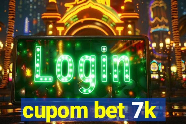 cupom bet 7k